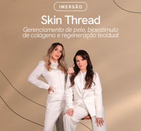 Skin Thread - Gerenciamento de pele, bioestimulo de colágeno e regeneração tecidual